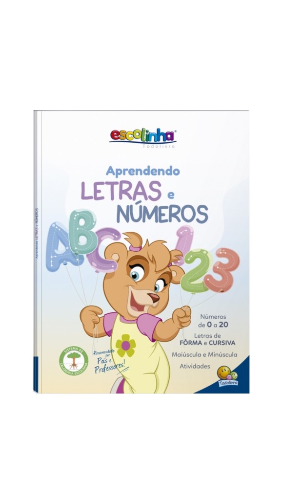 LIVRO ESCOLINHA APRENDENDO LETRAS E NÚMEROS TODOLIVRO